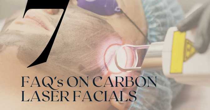 Frequently Asked Questions About Carbon Laser Facials: Everything You Need to Know